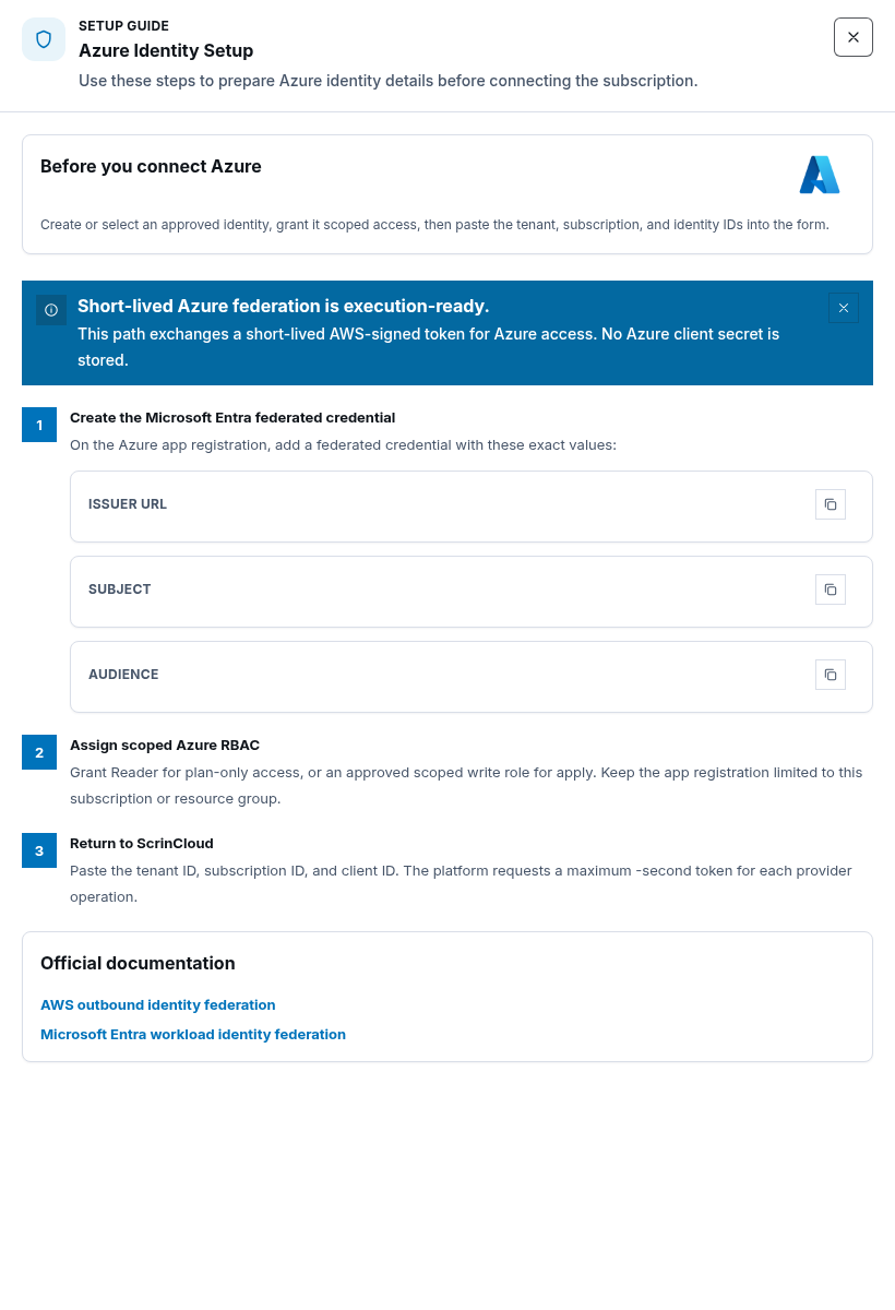 ScrinCloud Azure identity setup guide showing the federated credential, scoped Azure RBAC, and return steps without identity values