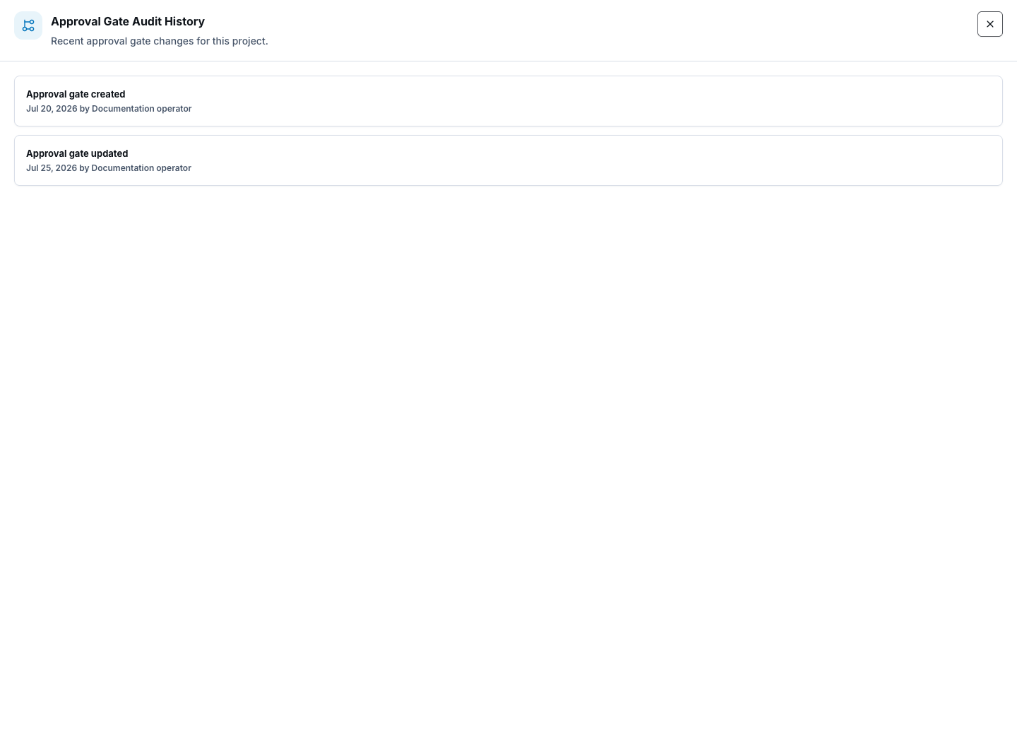 Approval Gate Audit History drawer with synthetic created and updated gate events